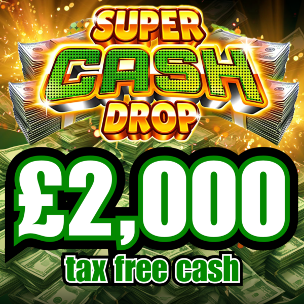 Super Cash Drop! £50,000 Cash Instant Win | 5 Draw Day Winners + 10 Bonus Draws - Image 2