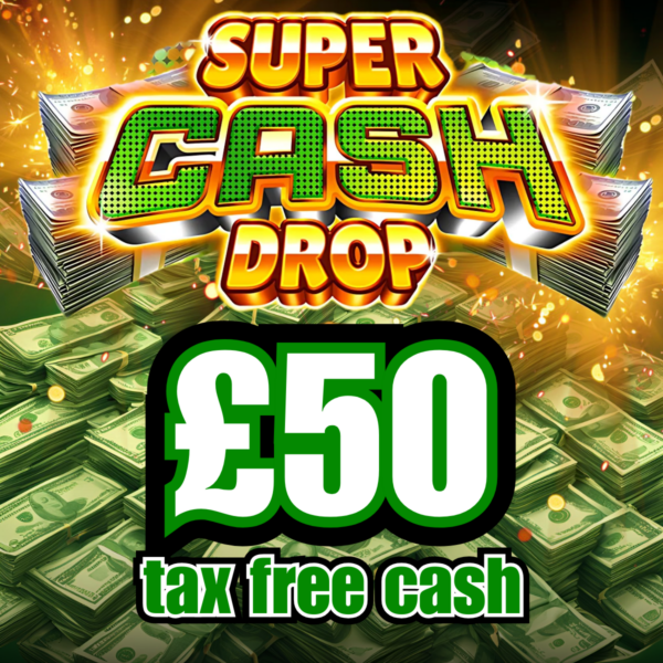 Super Cash Drop! £50,000 Cash Instant Win | 5 Draw Day Winners + 10 Bonus Draws - Image 9